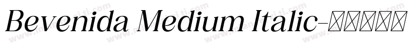Bevenida Medium Italic字体转换